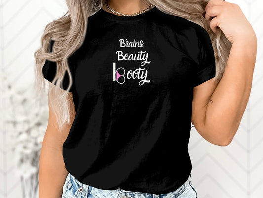 Brains, Beauty, Booty Shirt - Funny Workout & Gym Tee for Women, Motivational Fitness T-Shirt, Exercise Apparel