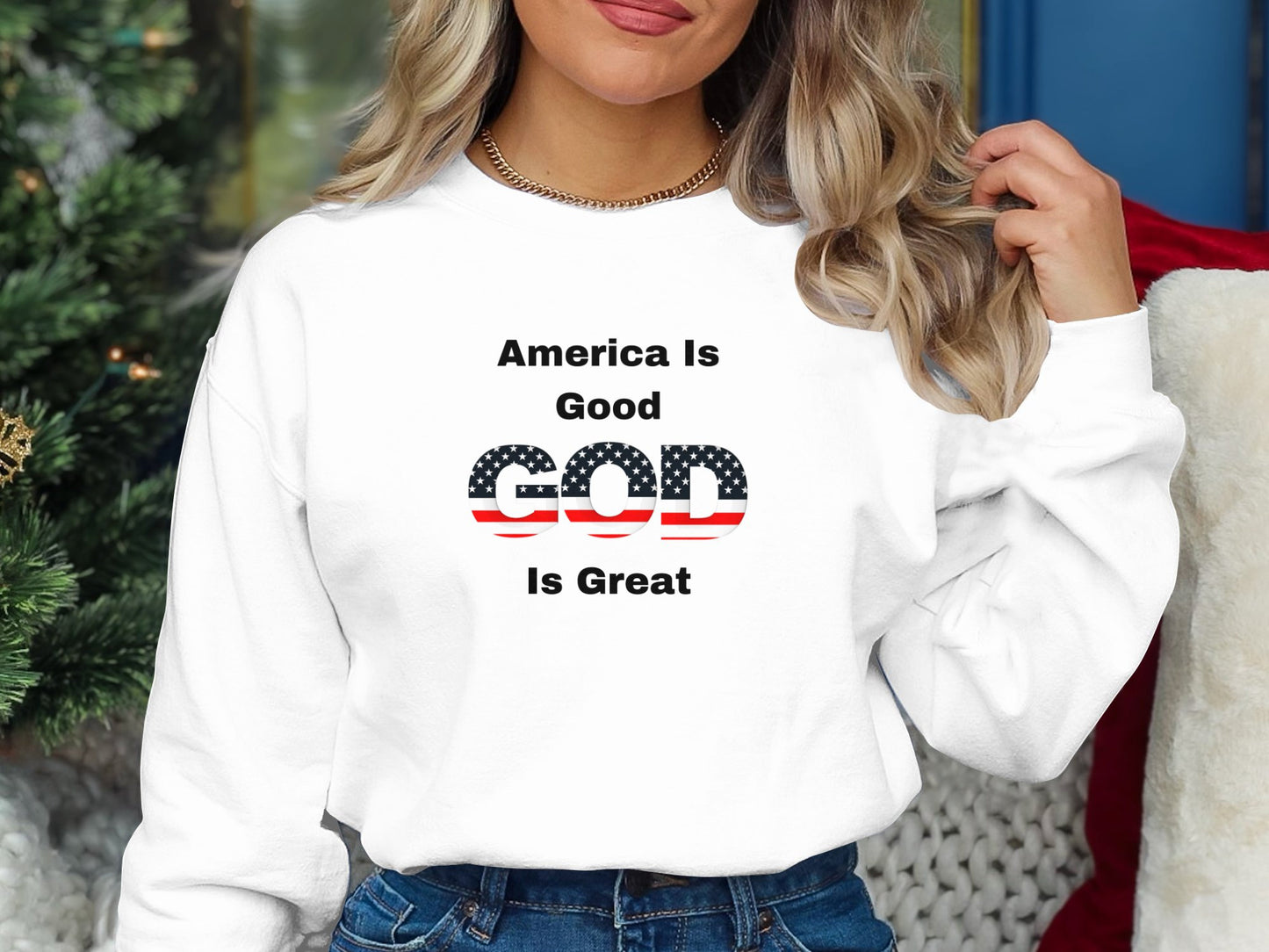 America Is Good, God Is Great Shirt - Patriotic Christian Tee