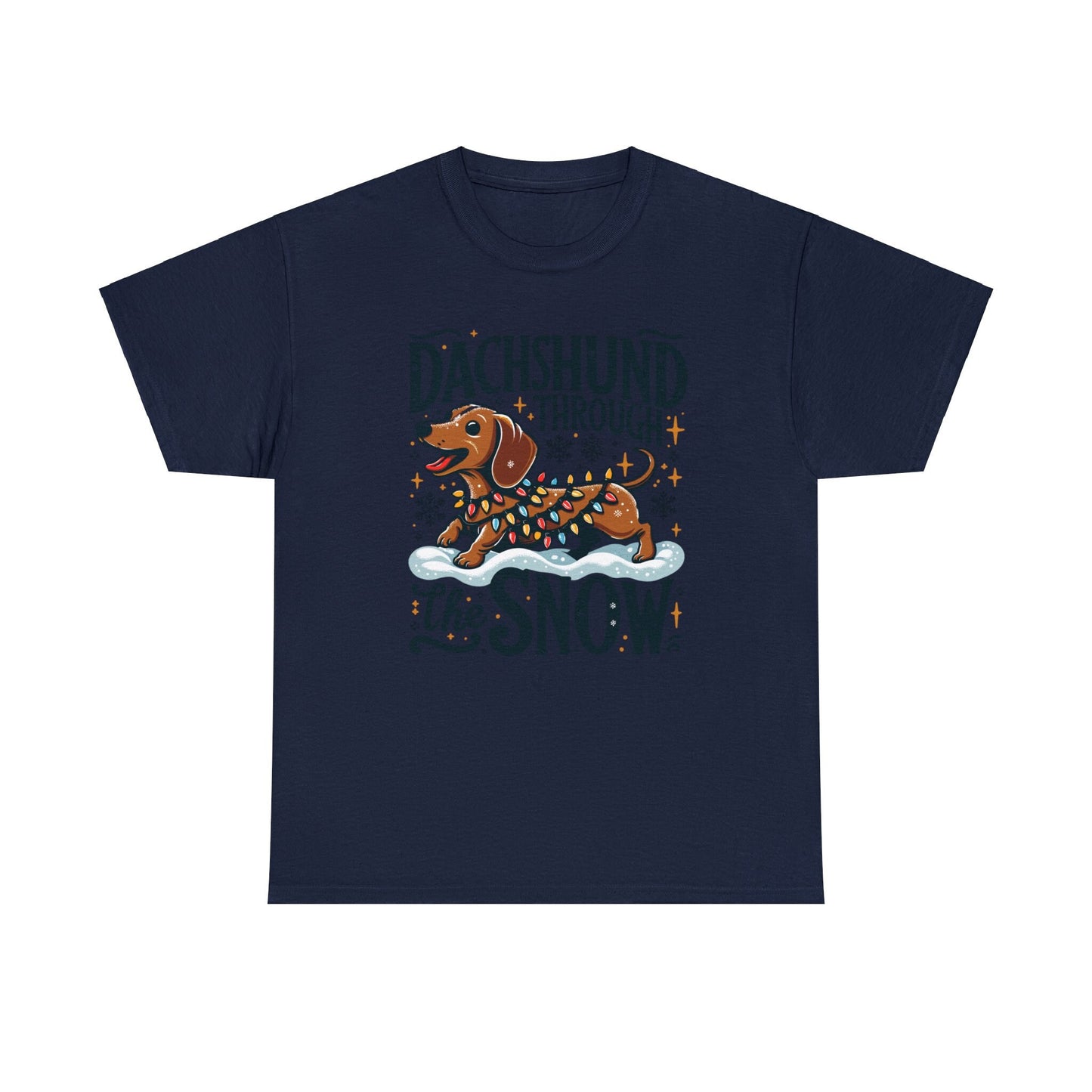 Dachshund Through the Snow T-Shirt - A Wiener Wonderland Adventure