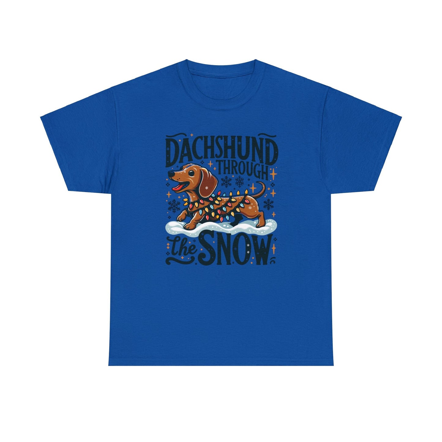 Dachshund Through the Snow T-Shirt - A Wiener Wonderland Adventure