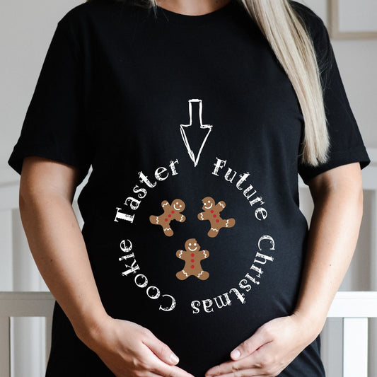 Future Cookie Taster: Enthusiastic Cookie Lover's Baking Crew for Holiday Delights Christmas Maternity Pregnancy Expecting Mother Shirt