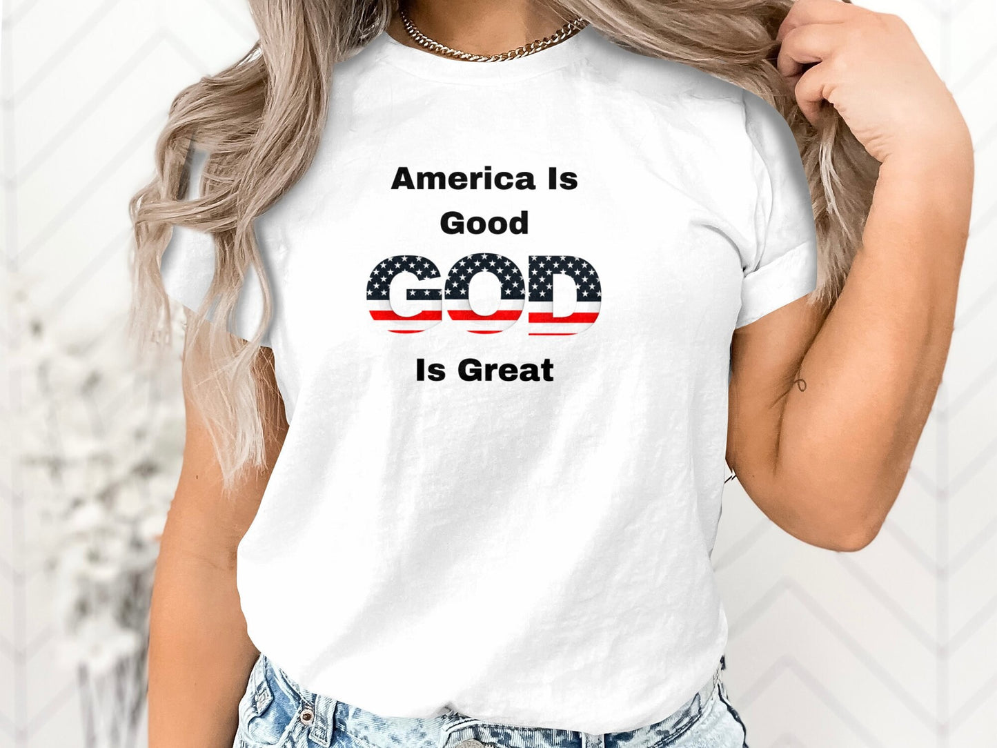 America Is Good, God Is Great Shirt - Patriotic Christian Tee