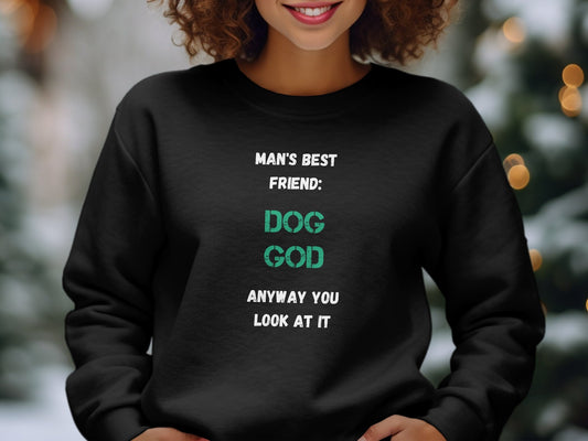 Man's Best Friend: Dog, God - Anyway You Look at It Shirt - Funny Dog Lover Tee