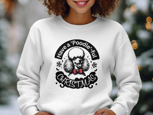 Have a Poodle-ful Christmas" Shirt - Funny Holiday Tee, Christmas poodle shirt, Poodle dog Tee, women's xmas shirt, cute dog