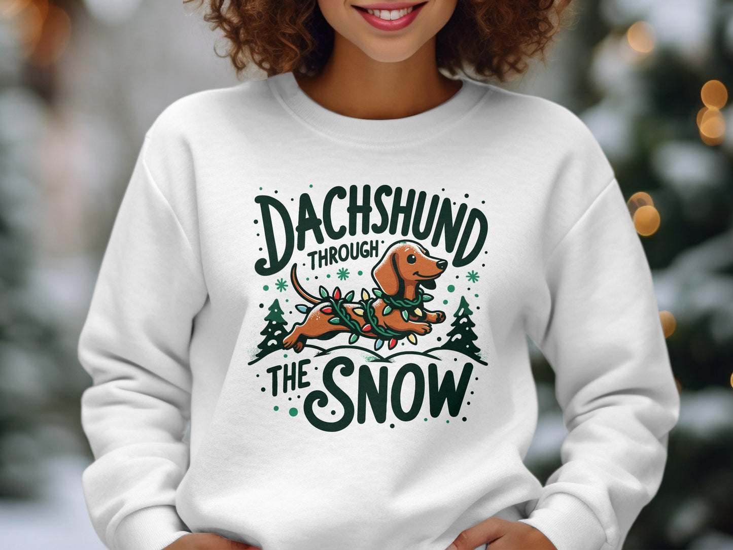 Dachshund Through the Snow Sweatshirt - A Wiener Wonderland Adventure